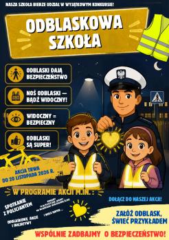 "Odblaskowa szkoła 2026" cz.2. - konkurs